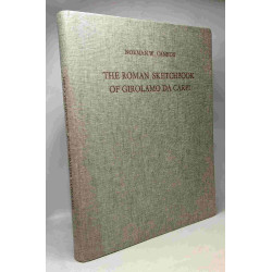 The Roman Sketchbook of Girolamo Da Carpi