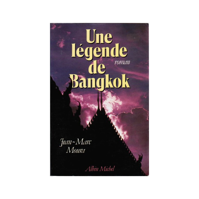 Une Légende de Bangkok