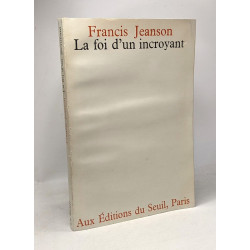 La foi d'un incroyant