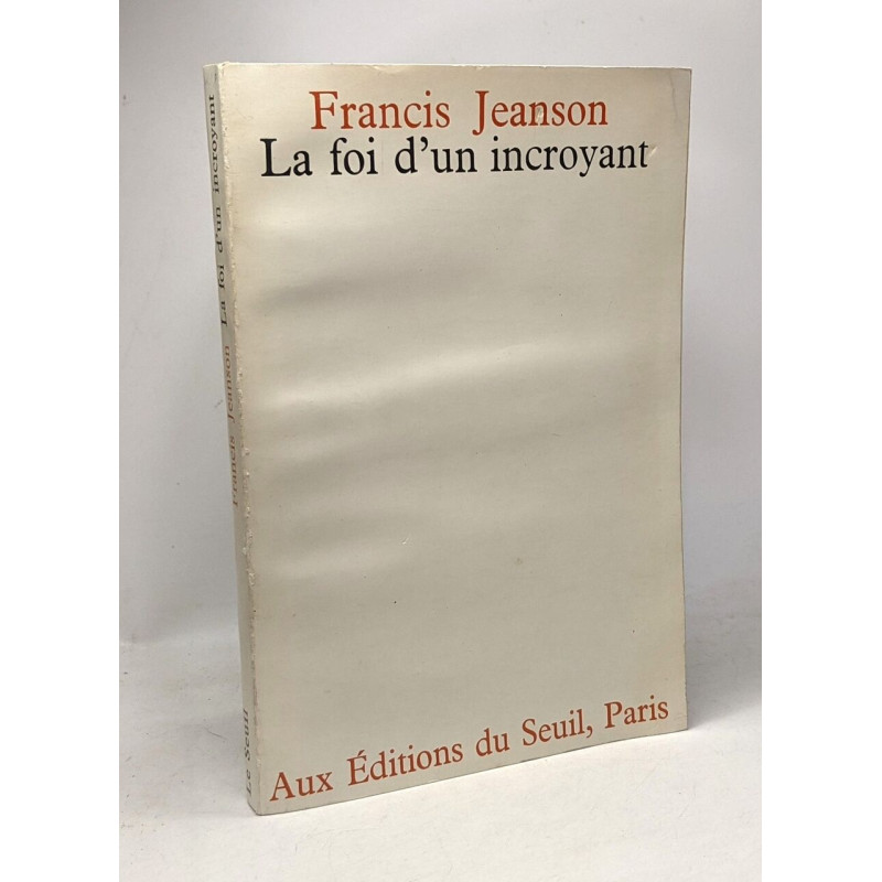 La foi d'un incroyant