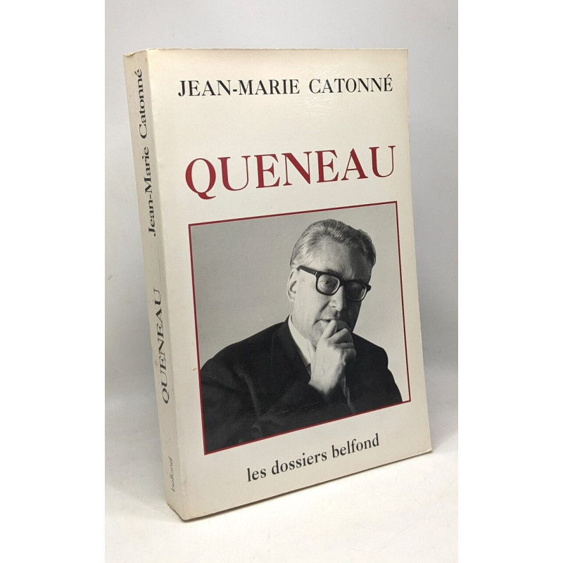 QUENEAU --- les dossiers Belfond