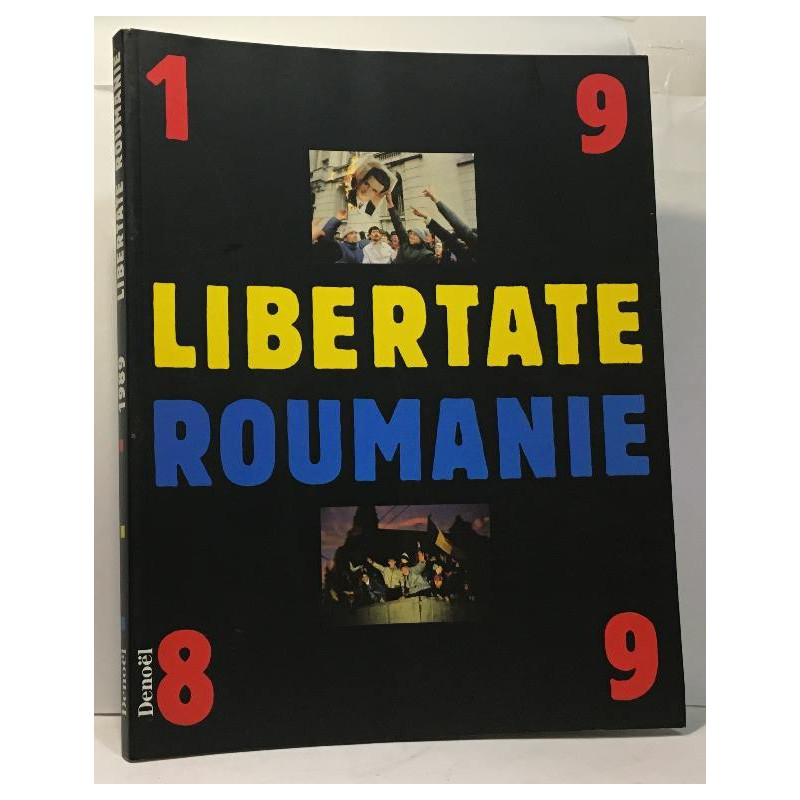 Libertate Roumanie 1989