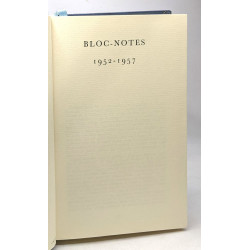 TOME 19. Bloc-Notes 1952-1957 --- Les chefs d'oeuvres de François...