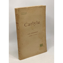 Carlyle - les grands écrivains étrangers