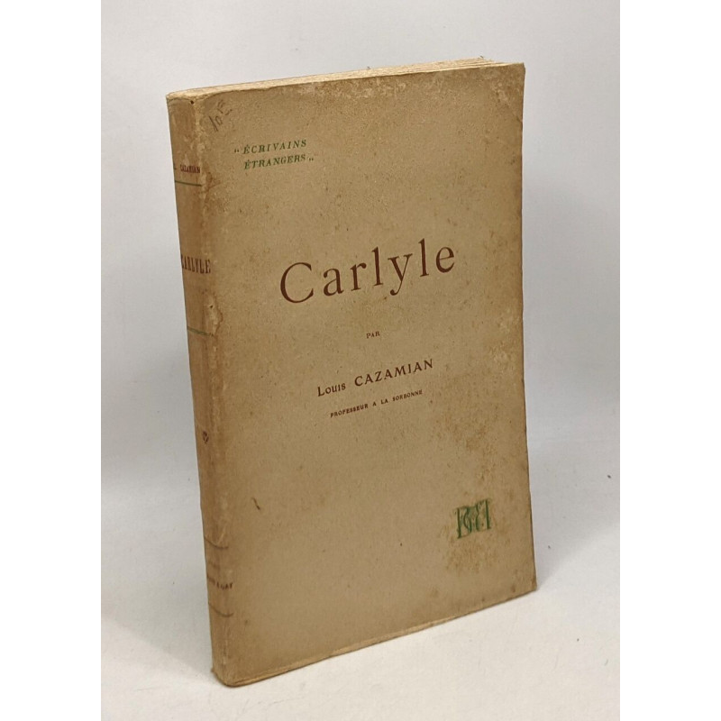 Carlyle - les grands écrivains étrangers