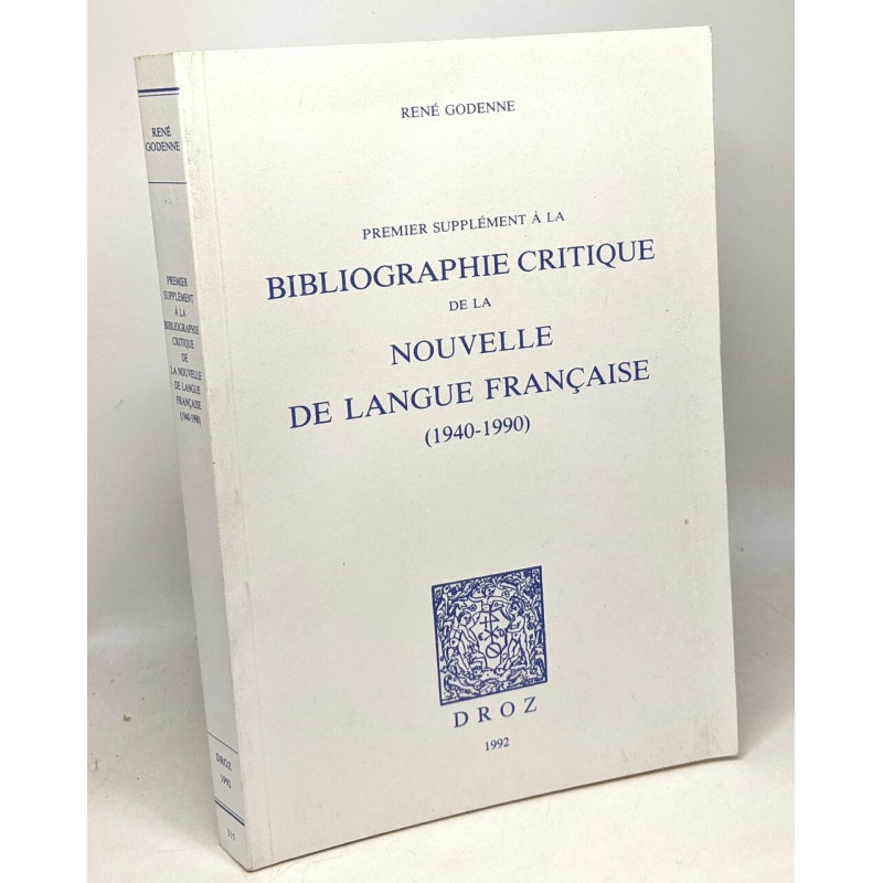 Premier supplément à la bibliographie critique de la Nouvelle de...