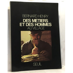 Des métiers et des hommes au village