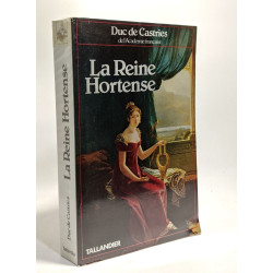 La reine Hortense
