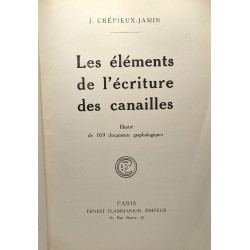 Les éléments de l'écriture des canailles - illustré de 169...
