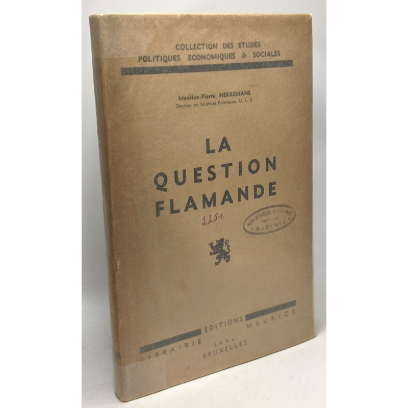 La question flamande - collection des études politiques...