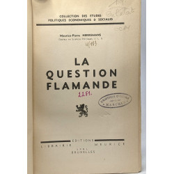 La question flamande - collection des études politiques...