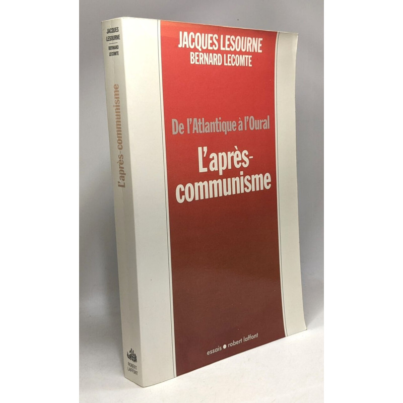 De l'Atlantique à l'Oural : l'après communisme