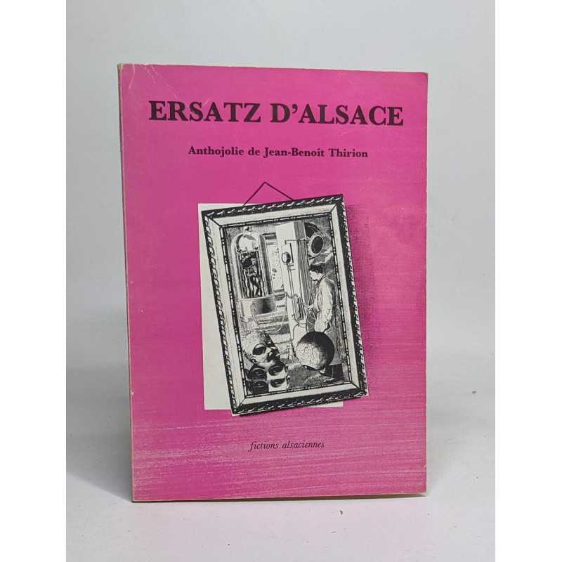 Ersatz d'Alsace- fictions alsaciennes