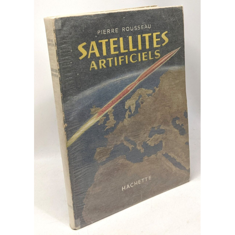 Les satellites artificiels