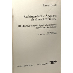 Rechtsgeschichte Ägyptens als römischer Provinz: Die Behauptung...