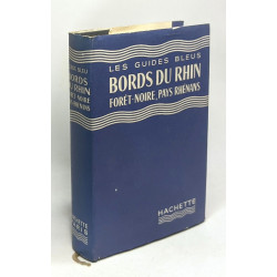 Bords du Rhin - Forêt-Noire Pays de Rhénans - Les guides bleus