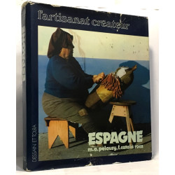Espagne - l'artisanat créateur