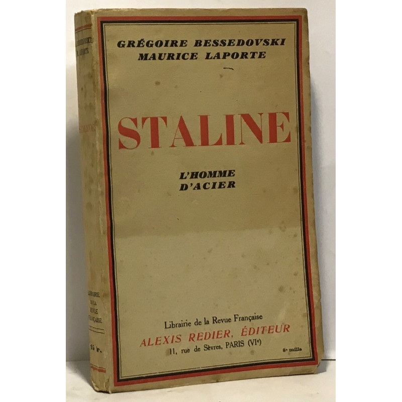 Staline - l'homme d'acier
