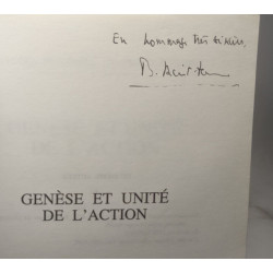 Génèse Et Unite De L'action (Histoire Des Idees Et Des Doctrines)