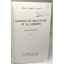 Simone de Beauvoir et la liberté