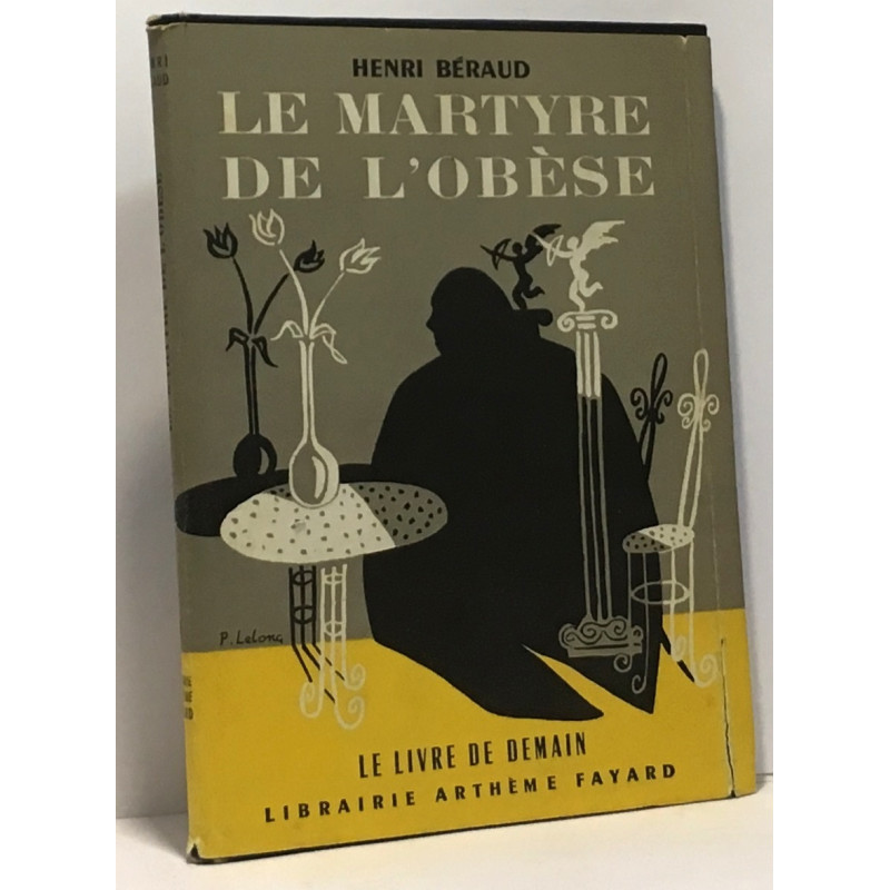 Le martyre de l'obèse