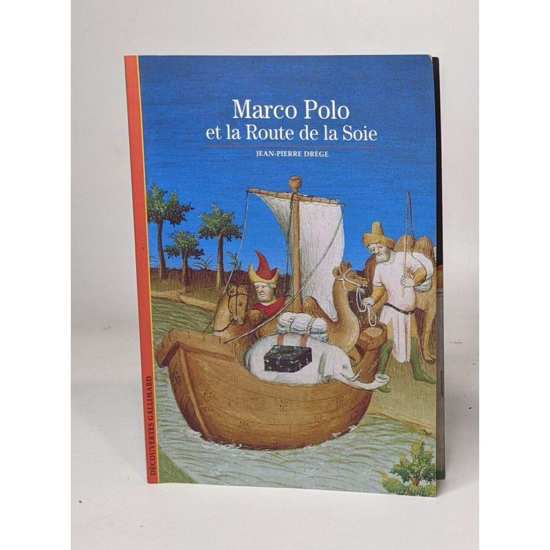 Marco Polo et la Route de la soie