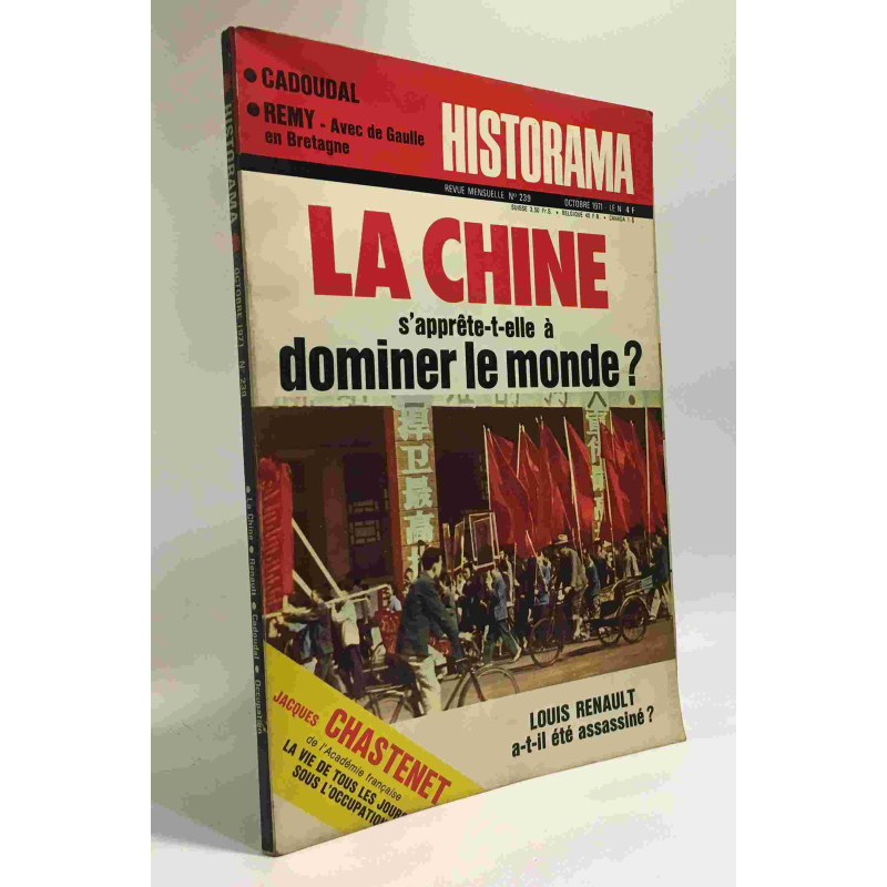 La Chine s'apprête t-elle à dominer le monde? n°239 octobre 1971