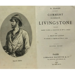 Comment j'ai retrouvé Livingstone voyage abrégé d'après la...