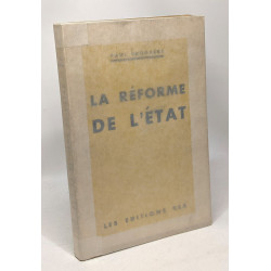 La réforme de l'état - problèmes d'aujourd'hui et de demain