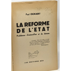 La réforme de l'état - problèmes d'aujourd'hui et de demain