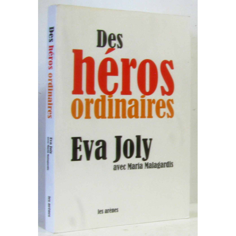 Des héros ordinaires