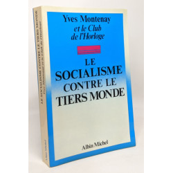 Le socialisme contre le Tiers Monde