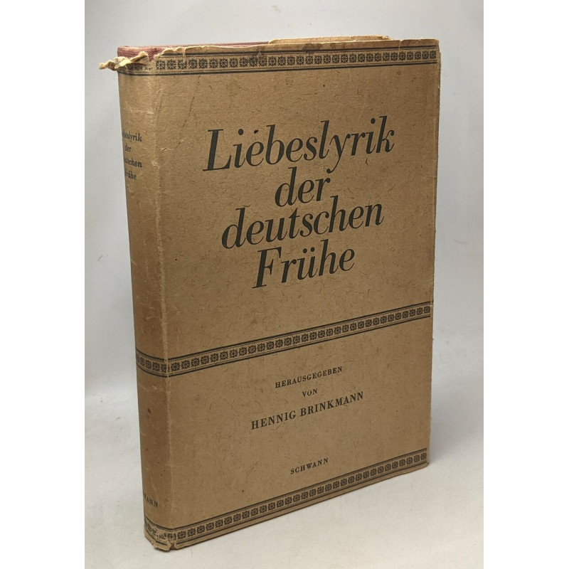 Liebeslyrik der deutschen frühe in zeitlicher folge