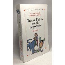 Tracas d'ados soucis de parents