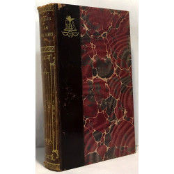 Rois Grandes Dames et Beaux esprits d'autrefois - tome seconde...
