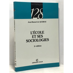 L'école et ses sociologies - 2e édition