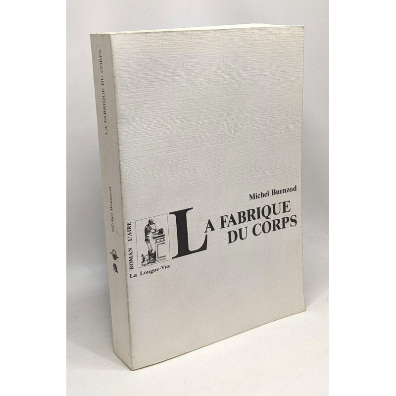 La Fabrique du corps