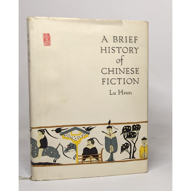 A brief history of chinese fiction