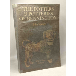 The Potters and Potteries of Bennington