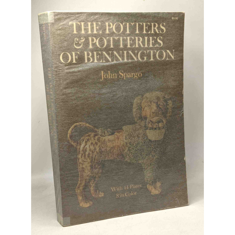 The Potters and Potteries of Bennington