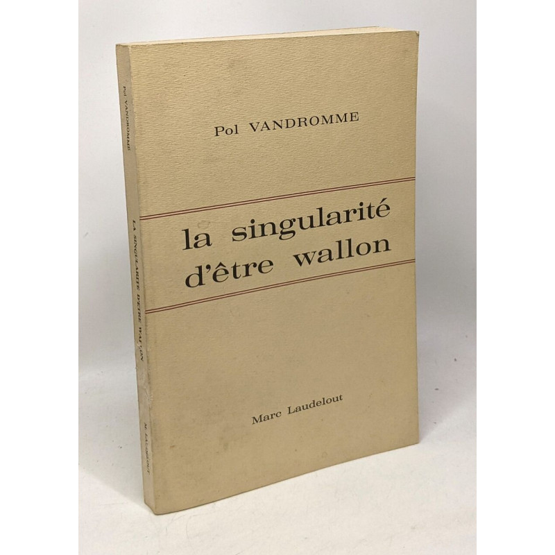 La singularité d'être wallon