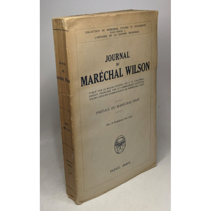 Journal du marechal wilson. collection de memoire etudes et...