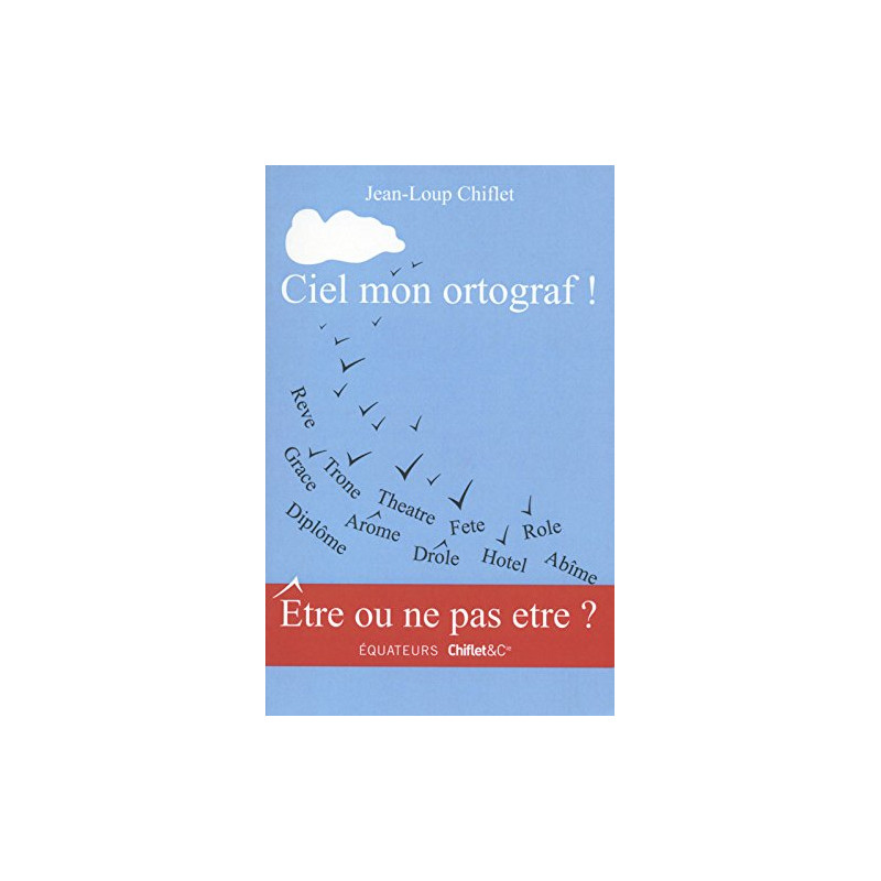 Ciel mon ortograf