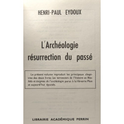 L'archéologie résurrection du passé
