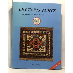 Les tapis turcs - le langage des motifs et des symboles