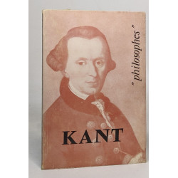Kant sa vie son oeuvre avec un exposé de sa philosophie