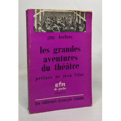 Les grandes aventures du théâtre