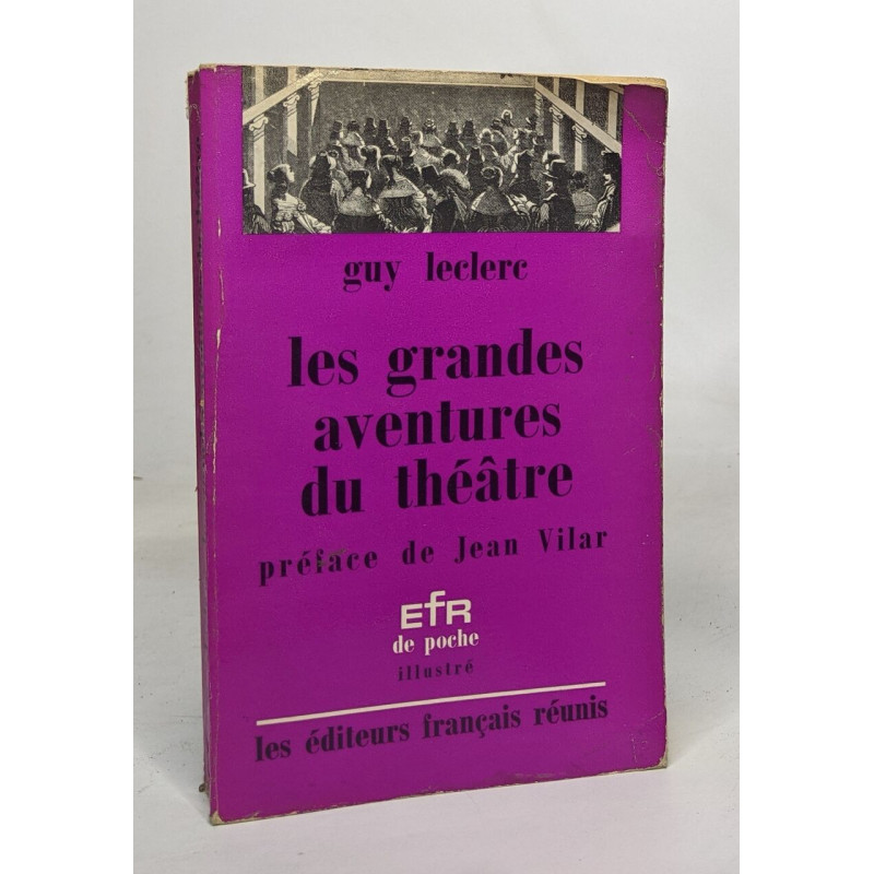 Les grandes aventures du théâtre