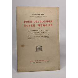 Pour développer notre mémoire