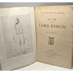 La vie de Lord Byron avec un portrait
